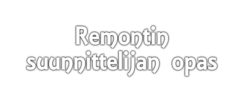 helping hands oy remontin suunnittelijan opas